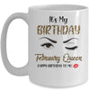 February Birthday Leopard It's My Birthday February Queen Mug Coffee Mug | Teecentury.com
