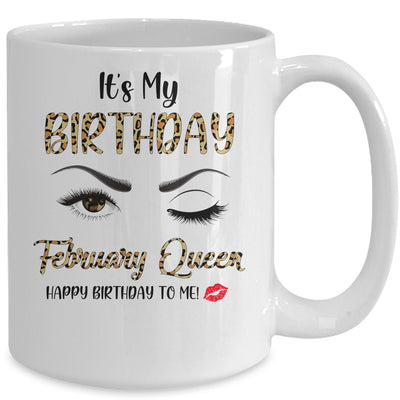 February Birthday Leopard It's My Birthday February Queen Mug Coffee Mug | Teecentury.com