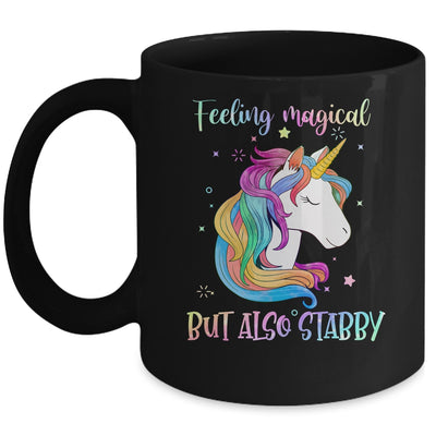 Feeling Magical But Also Stabby Funny Unicorn Rainbow Girls Mug Coffee Mug | Teecentury.com