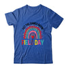 Field Day Let The Games Begin Rainbow Colors Teachers Girls Shirt & Tank Top | teecentury