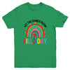 Field Day Let The Games Begin Rainbow Colors Teachers Girls Youth Shirt | teecentury