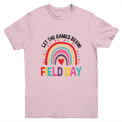 Field Day Let The Games Begin Rainbow Colors Teachers Girls Youth Shirt | teecentury