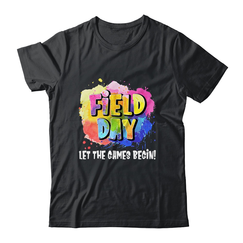 Field Day School Rainbow Color Splash Let The Games Begin Shirt & Hoodie | teecentury