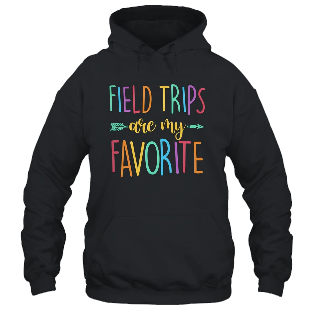 Field Trips Are My Favorite School Field Trip Shirt & Tank Top | teecentury