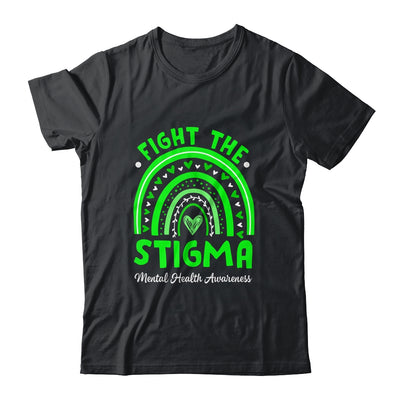 Fight The Stigma Mental Health Awareness Support Rainbow Shirt & Hoodie | teecentury
