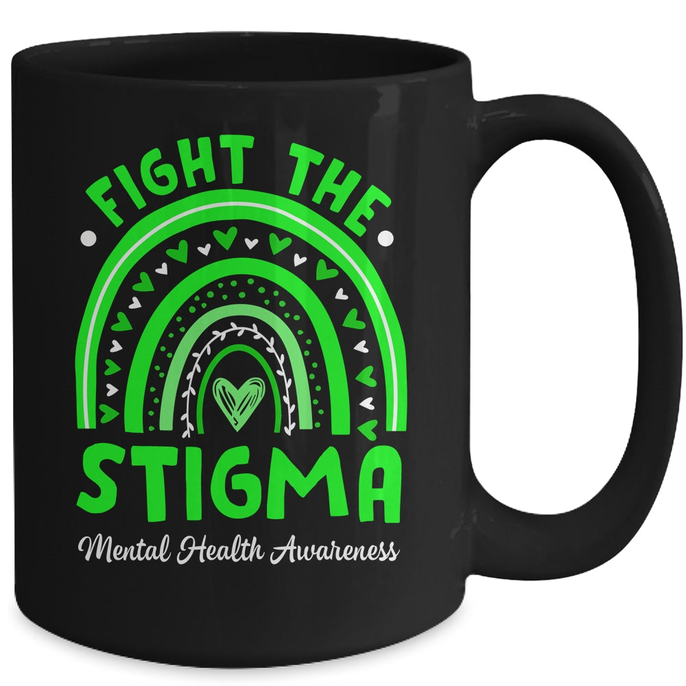 Fight The Stigma Mental Health Awareness Support Rainbow Mug | teecentury