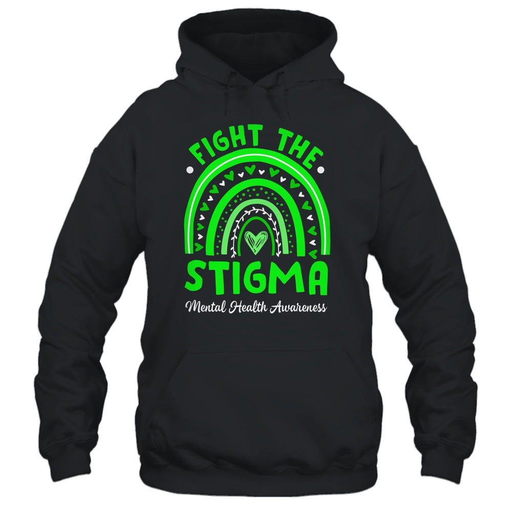 Fight The Stigma Mental Health Awareness Support Rainbow Shirt & Hoodie | teecentury