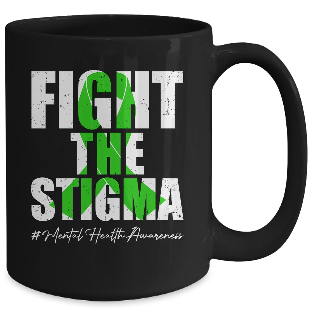 Fight the Stigma Mental Health Awareness Month Green Mug | teecentury