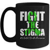 Fight the Stigma Mental Health Awareness Month Green Mug | teecentury