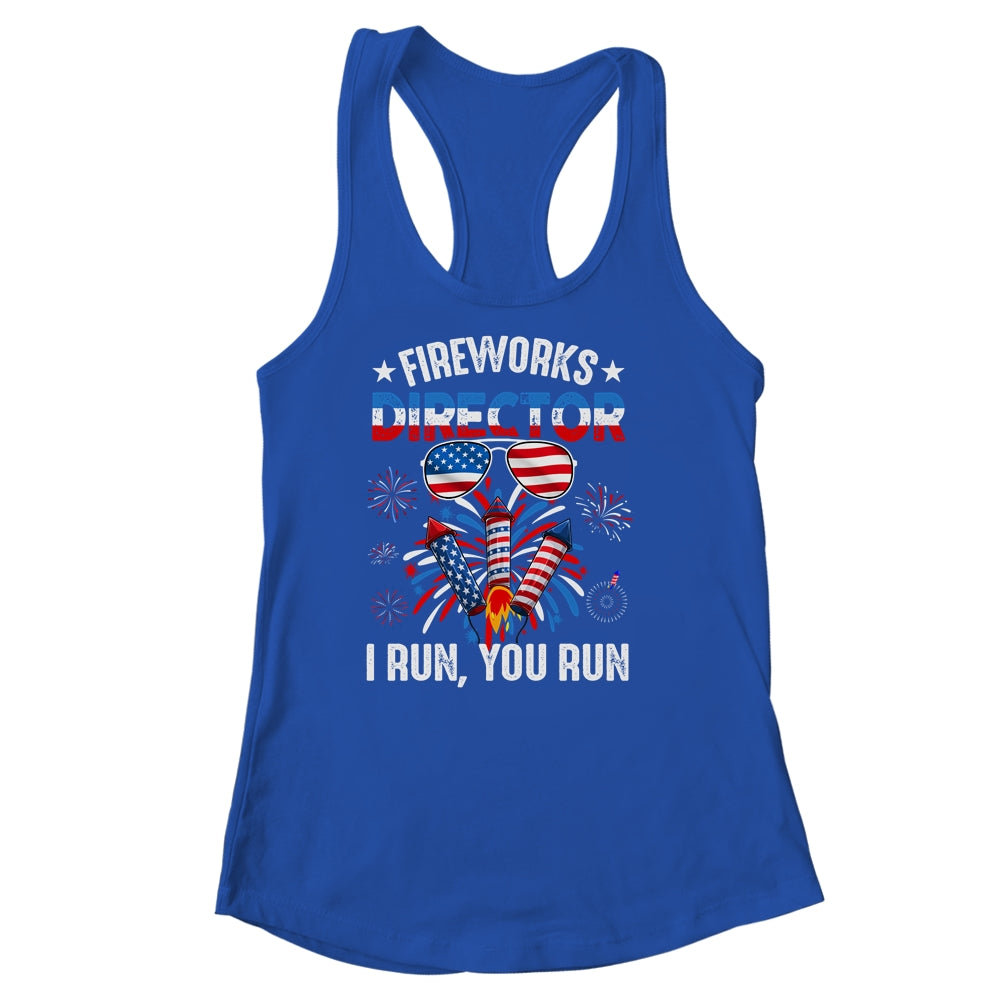 Fireworks Director If I Run You Run Funny 4th Of July Shirt & Tank Top | teecentury