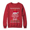 First Christmas As A Dad Funny Christmas Daddy Ugly Sweater T-Shirt & Sweatshirt | Teecentury.com