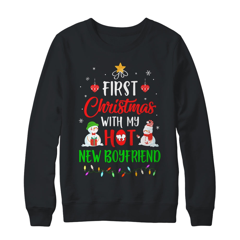First Christmas With My Hot New Boyfriend Funny Couple Gift T-Shirt & Sweatshirt | Teecentury.com