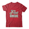 First Grade Teacher Retro Vintage 1st Grade Teacher Team T-Shirt & Hoodie | Teecentury.com