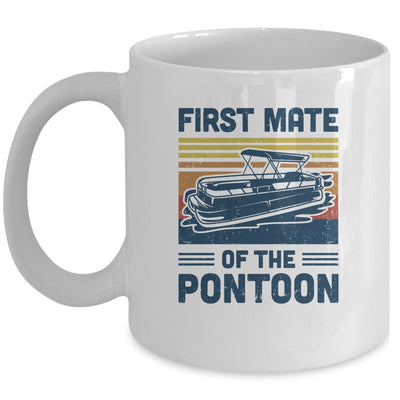 First Mate Pontoon Boat Lover Boating Funny Pontooning Mug Coffee Mug | Teecentury.com