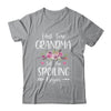 First Time Grandma Let The Spoiling Begin T-Shirt & Tank Top | Teecentury.com