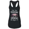 First Time Mamaw Let The Spoiling Begin T-Shirt & Tank Top | Teecentury.com