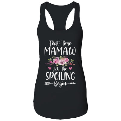 First Time Mamaw Let The Spoiling Begin T-Shirt & Tank Top | Teecentury.com