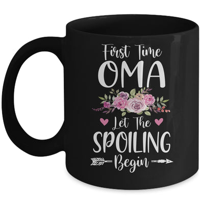 First Time Oma Let The Spoiling Begin Mug Coffee Mug | Teecentury.com