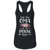 First Time Oma Let The Spoiling Begin T-Shirt & Tank Top | Teecentury.com