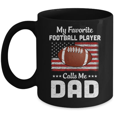 Football Dad My Favorite Football Player Calls Me Dad Mug Coffee Mug | Teecentury.com