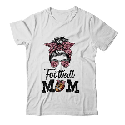 Football Mom Life Messy Bun Women Football Season T-Shirt & Hoodie | Teecentury.com