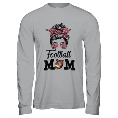 Football Mom Life Messy Bun Women Football Season T-Shirt & Hoodie | Teecentury.com