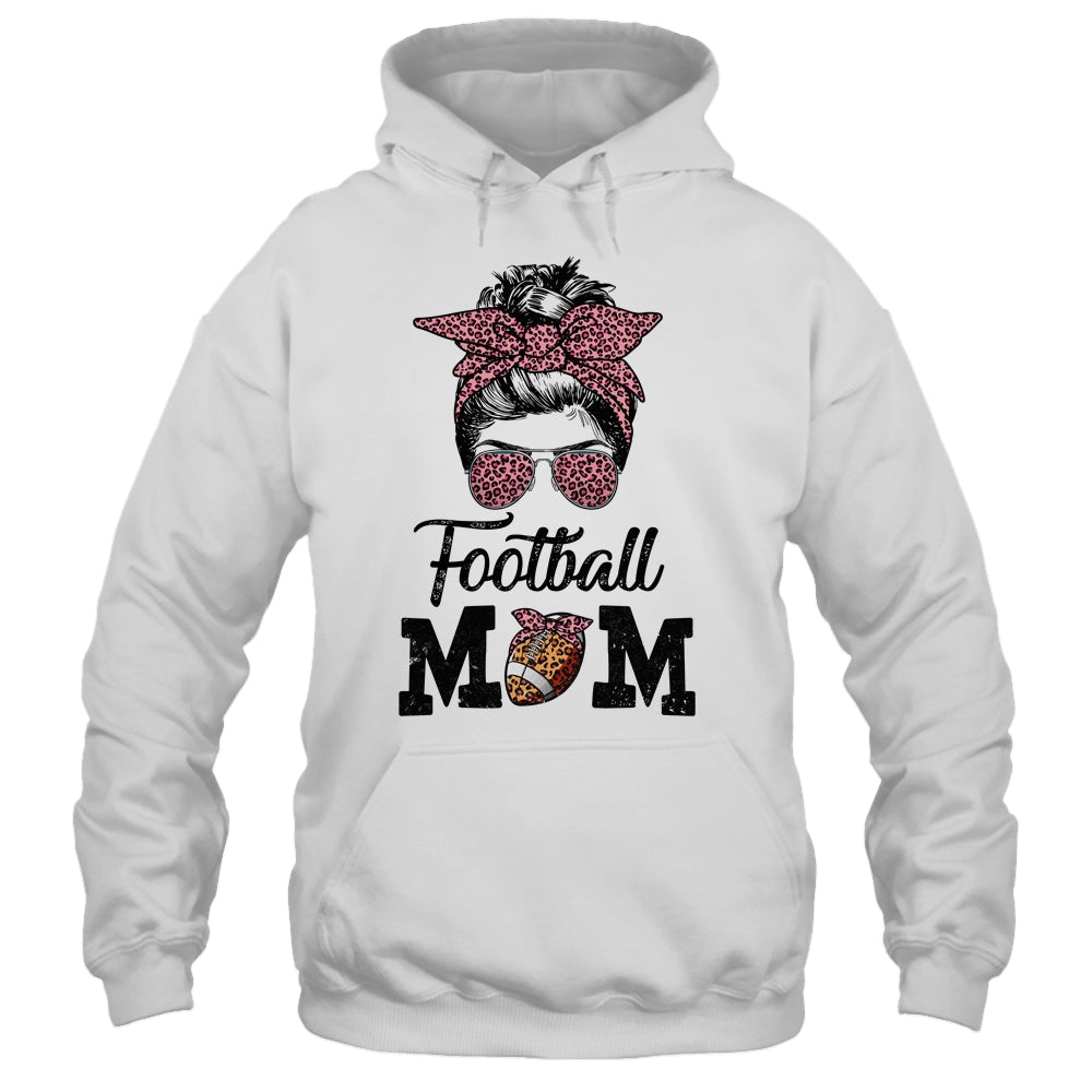 Football Mom Life Messy Bun Women Football Season T-Shirt & Hoodie | Teecentury.com