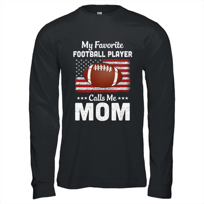 Football Mom My Favorite Football Player Calls Me Mom T-Shirt & Hoodie | Teecentury.com