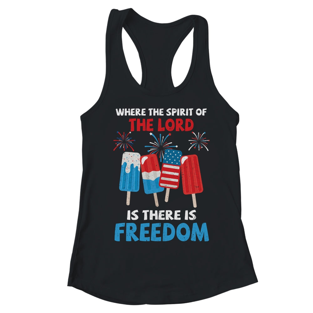 Fourth Of July Where The Spirit Of The Lord Is Iced Cream T-Shirt & Tank Top | Teecentury.com