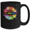 Free Mom Hugs Gay Pride LGBT Sunflower Rainbow Flower Mug Coffee Mug | Teecentury.com
