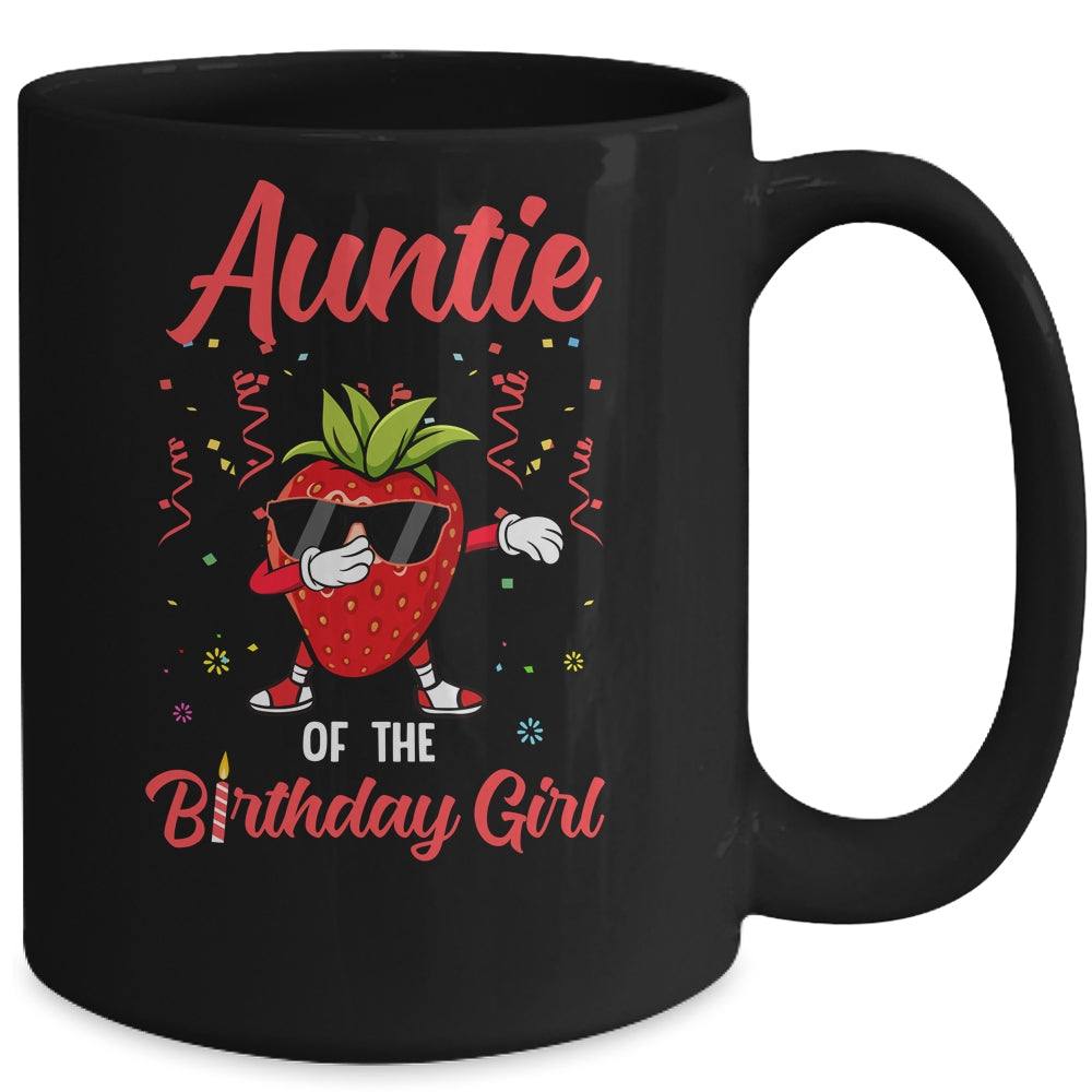 Fruit Lovers Auntie of the Birthday Girl Strawberry Mug Coffee Mug | Teecentury.com