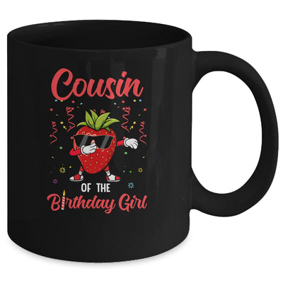 Fruit Lovers Cousin of the Birthday Girl Strawberry Mug Coffee Mug | Teecentury.com