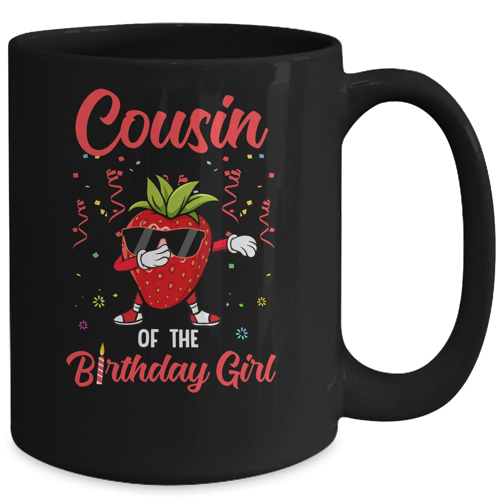Fruit Lovers Cousin of the Birthday Girl Strawberry Mug Coffee Mug | Teecentury.com