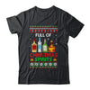 Full Of Christmas Spirits Funny Drinking Ugly Xmas Sweater T-Shirt & Sweatshirt | Teecentury.com