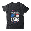 Funny 4th Of July I'm Just Here To Bang USA Flag Sunglasses T-Shirt & Tank Top | Teecentury.com