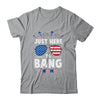 Funny 4th Of July I'm Just Here To Bang USA Flag Sunglasses T-Shirt & Tank Top | Teecentury.com