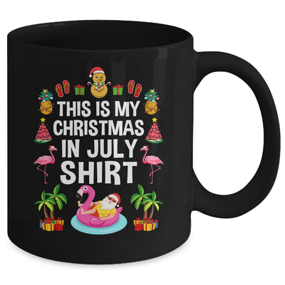 Funny And Ugly This Is My Christmas In July Mug | teecentury