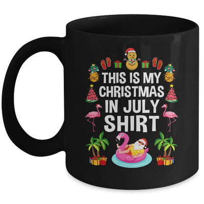 Funny And Ugly This Is My Christmas In July Mug | teecentury