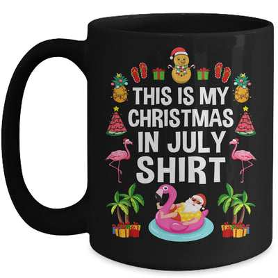 Funny And Ugly This Is My Christmas In July Mug | teecentury