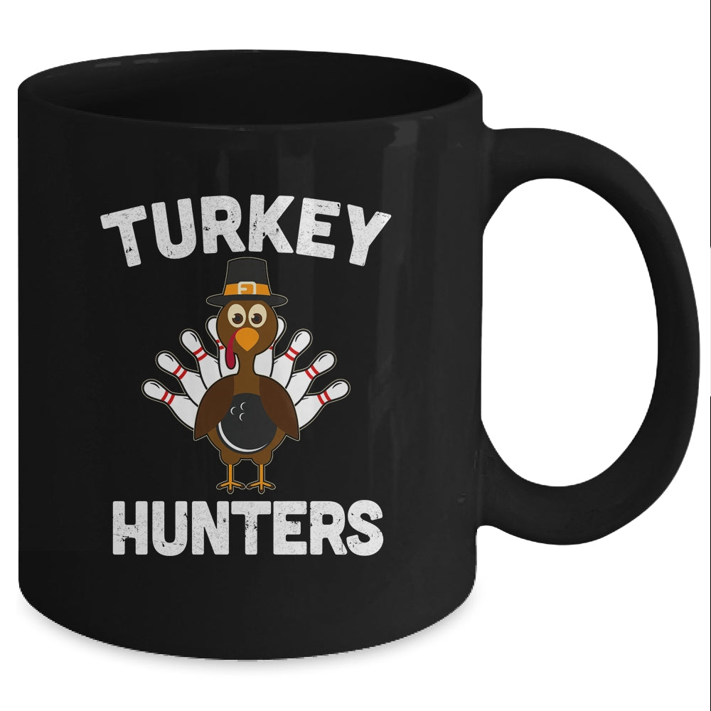 Funny Bowling Team Turkey Hunters Thanksgiving Fan Gift Mug Coffee Mug | Teecentury.com
