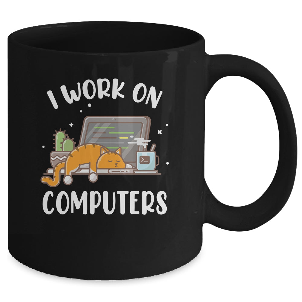 Funny Cat I Work On Computers Cat Lover Mug | teecentury