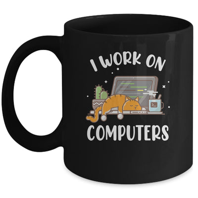 Funny Cat I Work On Computers Cat Lover Mug | teecentury