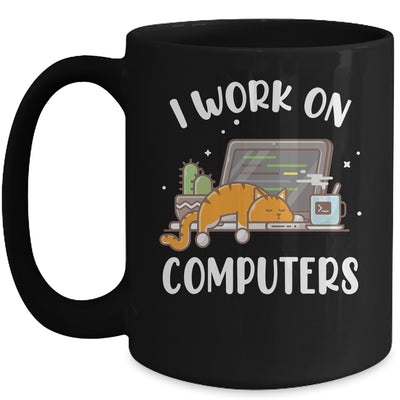 Funny Cat I Work On Computers Cat Lover Mug | teecentury