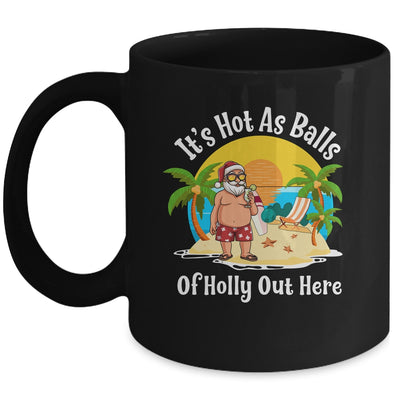 Funny Christmas In July Hot As Balls Santa Summer Party Mug Coffee Mug | Teecentury.com