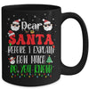 Funny Christmas Kids Adults Dear Santa I Can Explain Mug | teecentury