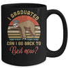 Funny Class Of 2022 Sloth Graduation Can I Go Back To Bed Mug Coffee Mug | Teecentury.com