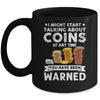 Funny Coin Collecting Coin Collector For Men Women Kids Mug | teecentury