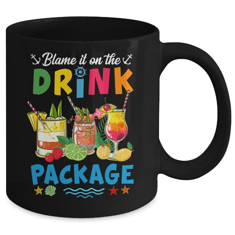 Funny Cruise Blame It On The Drink Package Summer Mug | teecentury