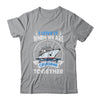 Funny Cruise Ship I Love It When We Are Cruising Together Shirt & Tank Top | teecentury