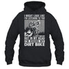 Funny Dirt Bike Art For Men Women Motocross Dirt Dirt Rider Shirt & Hoodie | teecentury